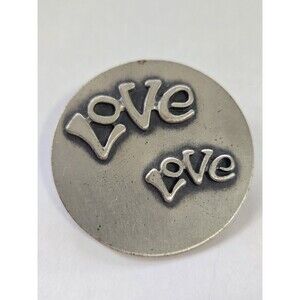 Vtg Sterling Silver Brooch Pin "Love Love" Beau Sterling Round Disc Gift 7.33g